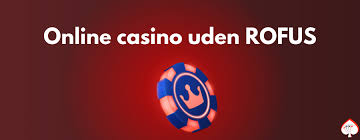 Bedste Casino Uden ROFUS - Spil Trygt og Sicret Bedste Casino Uden ROFUS - Spil Trygt og Sicret