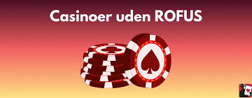 Bedste Casino Uden om Rufus – Find De Bedste Spilmuligheder Bedste Casino Uden om Rufus – Find De Bedste Spilmuligheder