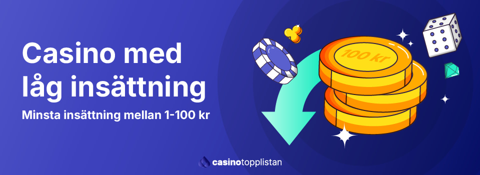 Casino med lägst insättning Spela utan stora risker! Casino med lägst insättning Spela utan stora risker!