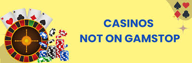 Casinos Not Registered on Gamstop 1805425285 Casinos Not Registered on Gamstop 1805425285